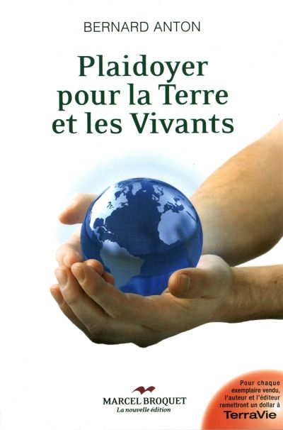 Plaidoyer pour la Terre et les vivants