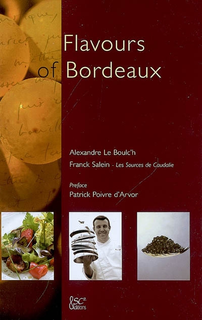 Flavours of Bordeaux