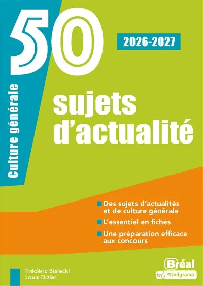 50 sujets d'actualité : culture générale : 2026-2027