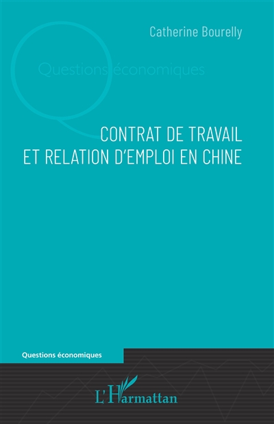 Contrat de travail et relation d'emploi en Chine