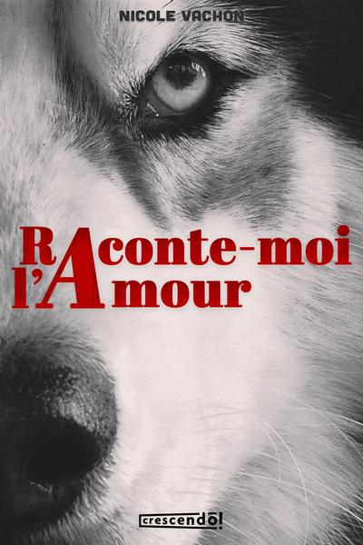 Raconte-moi l'amour