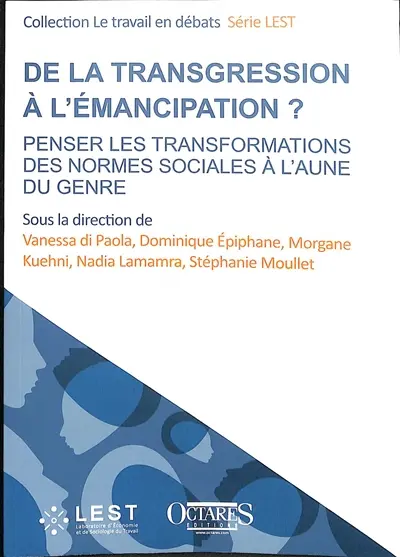 De la transgression à l'émancipation ? : penser les transformations des normes sociales à l'aune du genre