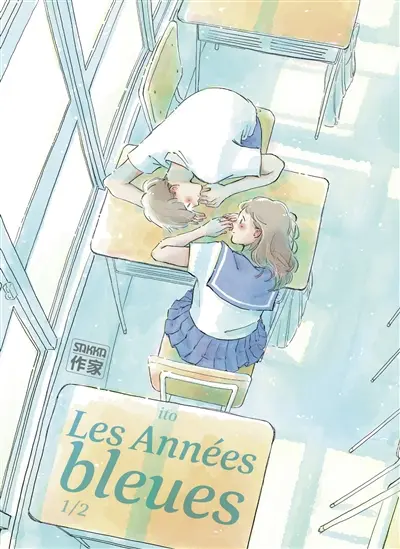 Les années bleues. Vol. 1