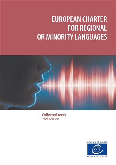 European Charter for regional or minority languages : collected texts
