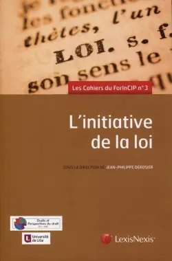 L'initiative de la loi : 14, 15 et 16 septembre 2017