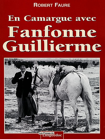 En Camargue avec Fanfonne Guillierme