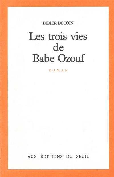 Les Trois vies de Babe Ozouf