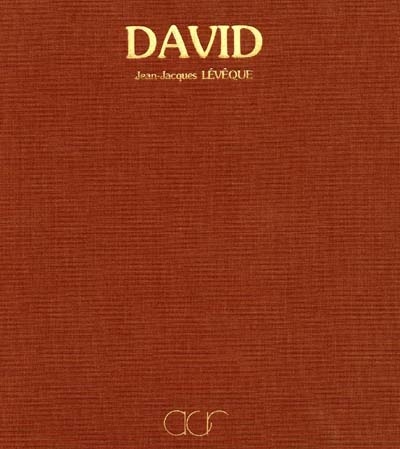 La Vie et l'oeuvre de Jacques-Louis David