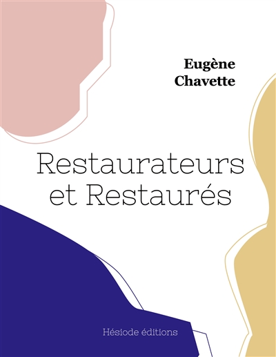 Restaurateurs et restaurés