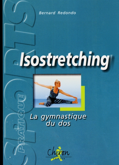 Isostretching : la gymnastique du dos
