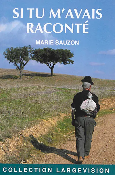 Si tu m'avais raconté