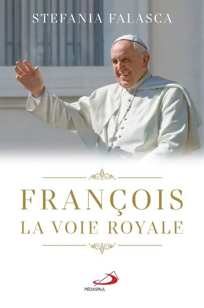 François la voie royale