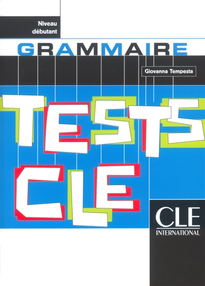 Grammaire: tests clé niveau débutant