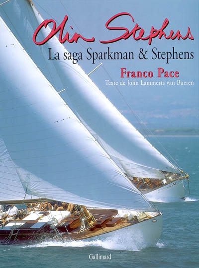Olin Stephens : la saga Sparkman et Stephens