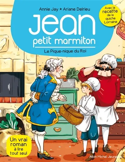 Jean, petit marmiton. Vol. 6. Le pique-nique du roi