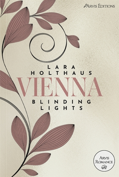Vienna. Vol. 1. Blinding...
