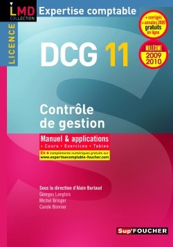 Contrôle de gestion, licence DCG 11 : manuel & applications : 2009-2010