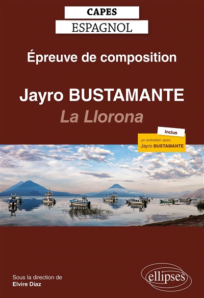 Epreuve de composition au Capes d'espagnol session 2021 : Jayro Bustamante, La Llorona, 2019