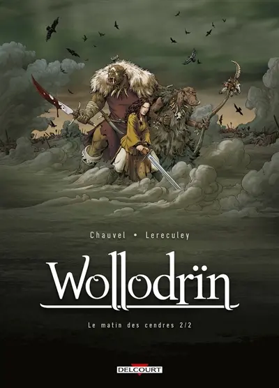 Wollodrïn. Vol. 2. Le matin des cendres. Vol. 2