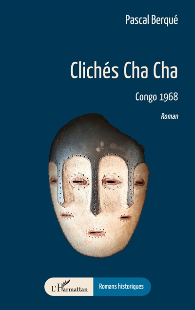 Clichés Cha Cha : Congo 1968