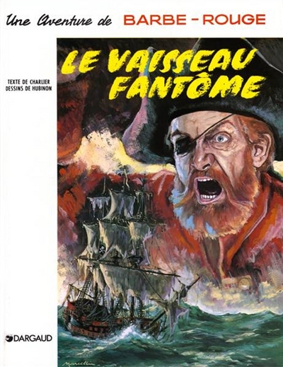 Une Aventure de Barbe-rouge: Le Vaisseau Fantome