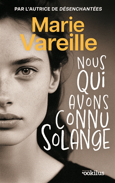 Nous qui avons connu Solange