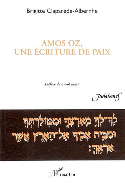 Amos Oz, une écriture de paix