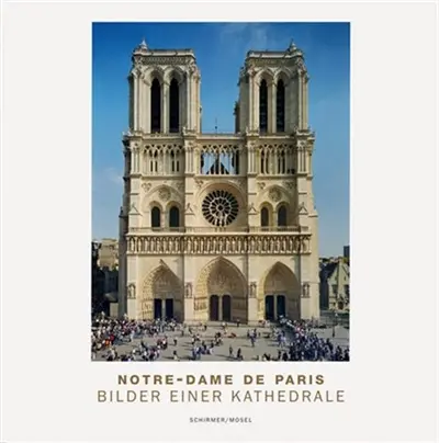 Notre-Dame de Paris Bilder Einer Kathedrale (+ booklet en anglais)