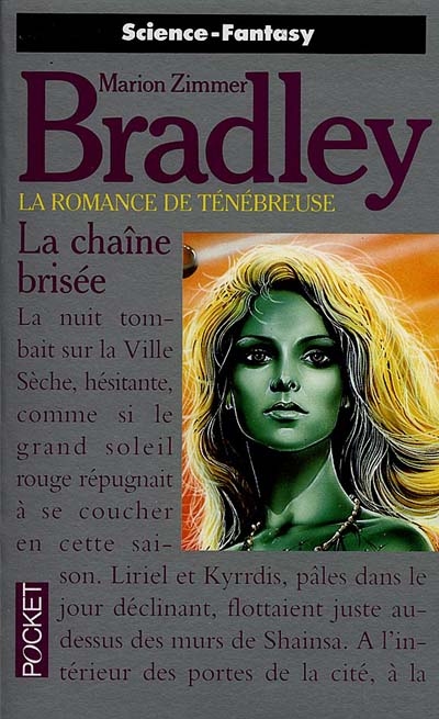 La Chaîne brisée : la romance de Ténébreuse
