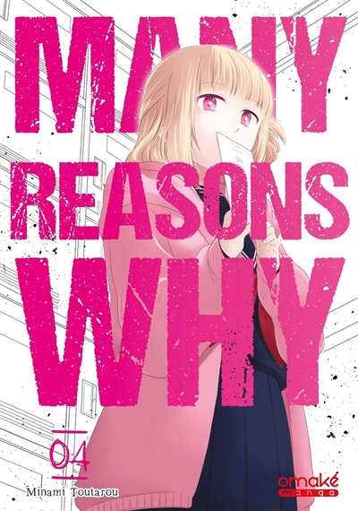 Many reasons why. Vol. 4
