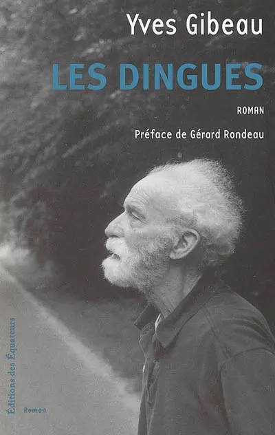 Les dingues