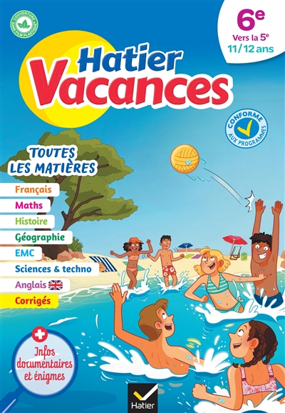Hatier vacances, 6e vers la...