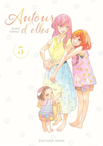 Autour d'elles. Vol. 5
