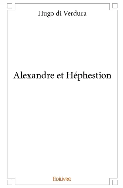 Alexandre et héphestion