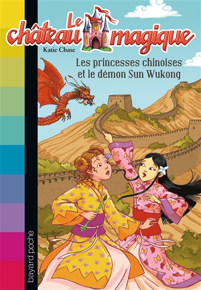 Le château magique. T16. Les princesses chinoises et le le démon Sun Wukong