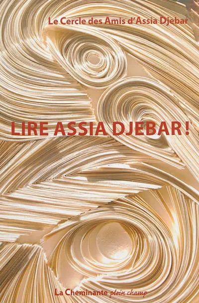 Lire Assia Djebar !