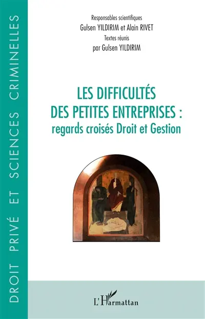 Les difficultés des petites entreprises : regards croisés droit et gestion