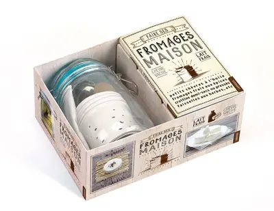 Faire ses fromages maison