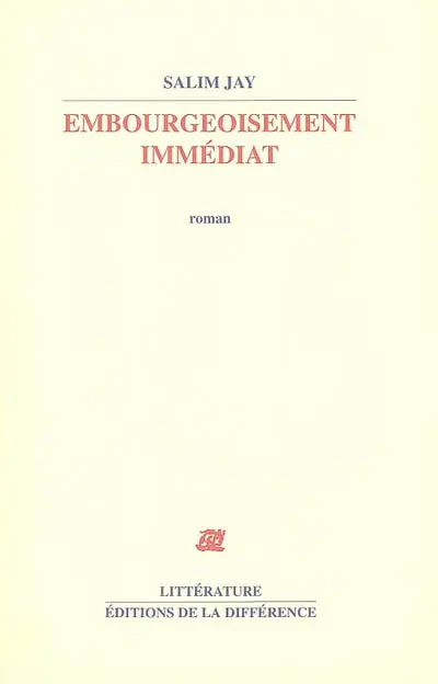 Embourgeoisement immédiat