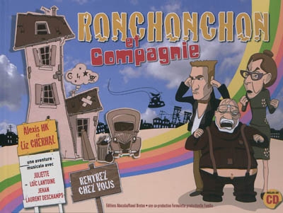 Ronchonchon et compagnie : une aventure musicale