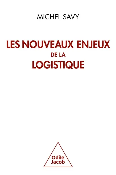 Les nouveaux enjeux de la logistique