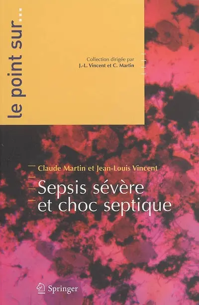 Sepsis sévère et choc septique