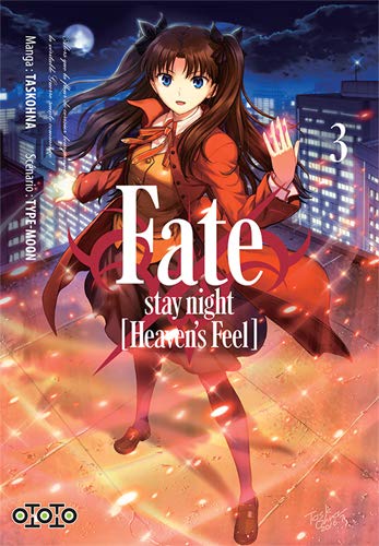 Fate : stay night (heaven's feel). Vol. 3