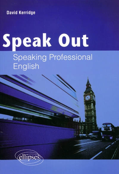 Speak out : speaking professional English