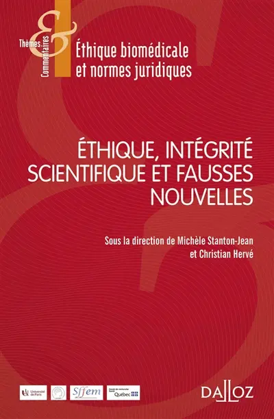 Ethique, intégrité scientifique et fausses nouvelles