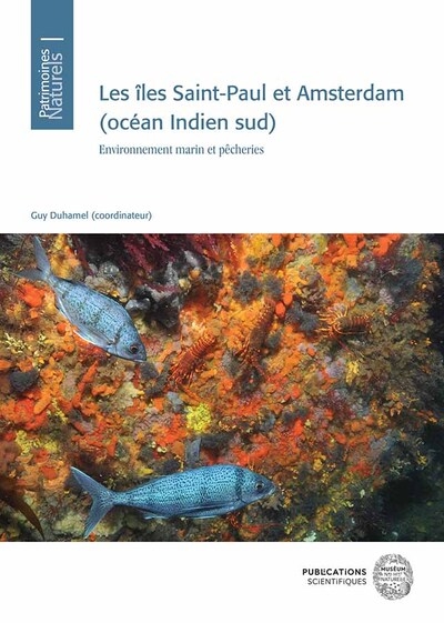 Les îles Saint-Paul et Amsterdam (océan Indien sud) : environnement marin et pêcheries