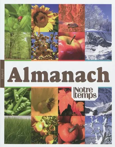 Almanach Notre temps