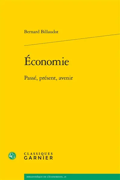 Economie : passé, présent, avenir