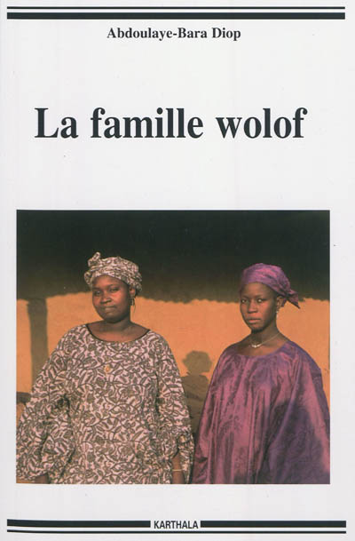 La famille wolof : tradition et changement
