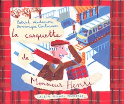 La casquette de monsieur Henri